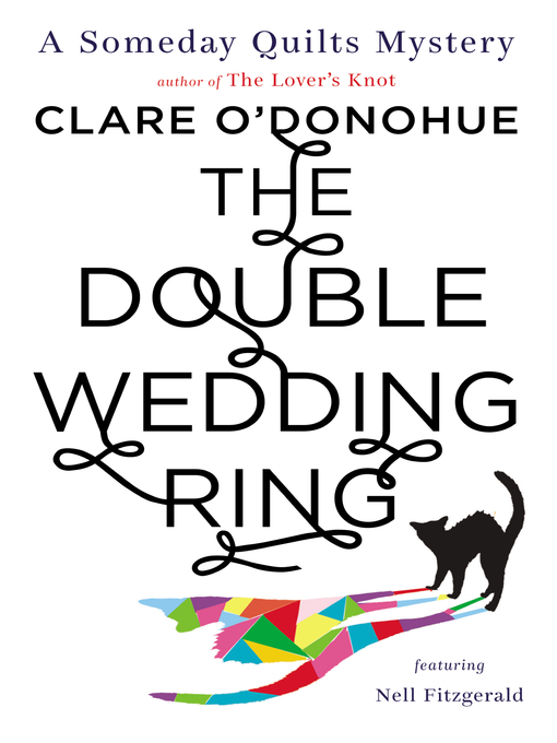 Title details for The Double Wedding Ring by Clare O'Donohue - Available